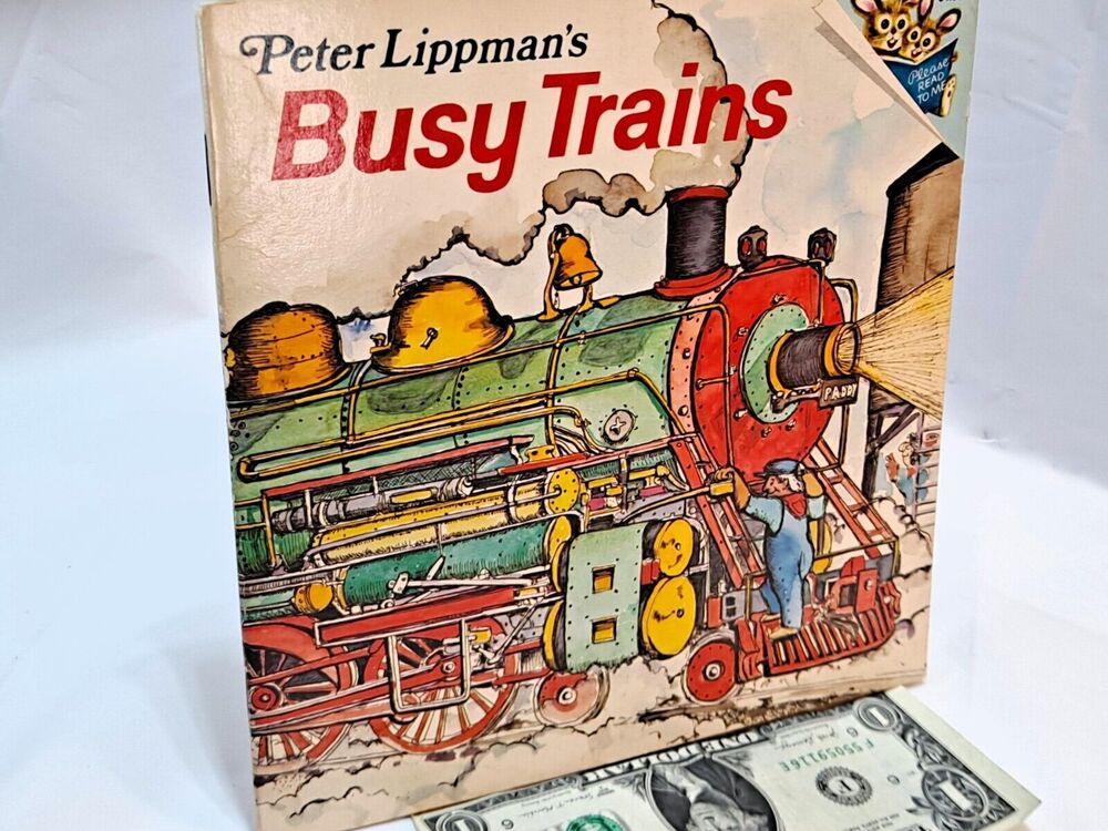 Busy Trains by Peter Lippman (1981 Trade Random House Picture Book)